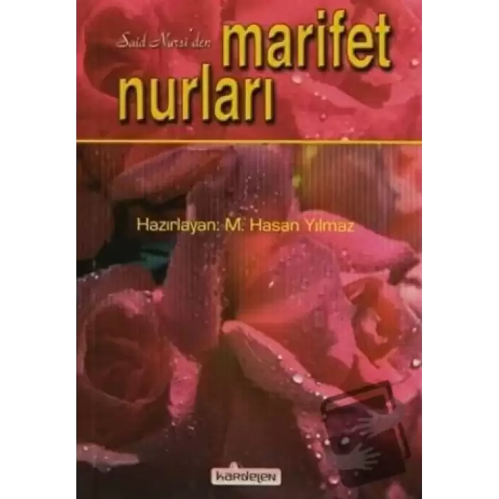 Said Nursiden Marifet Nurları