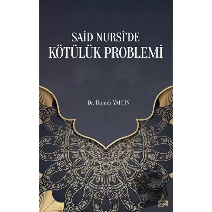 Said Nursi’de Kötülük Problemi