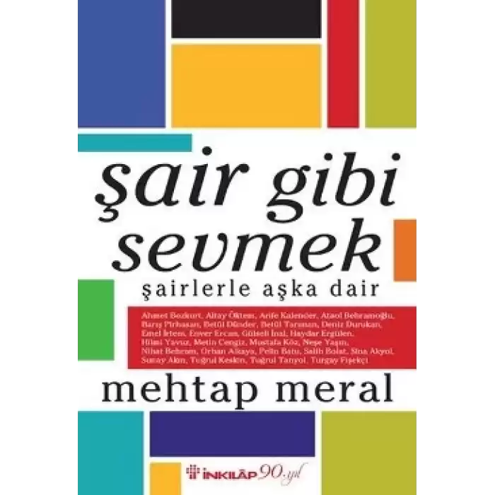 Şair Gibi Sevmek