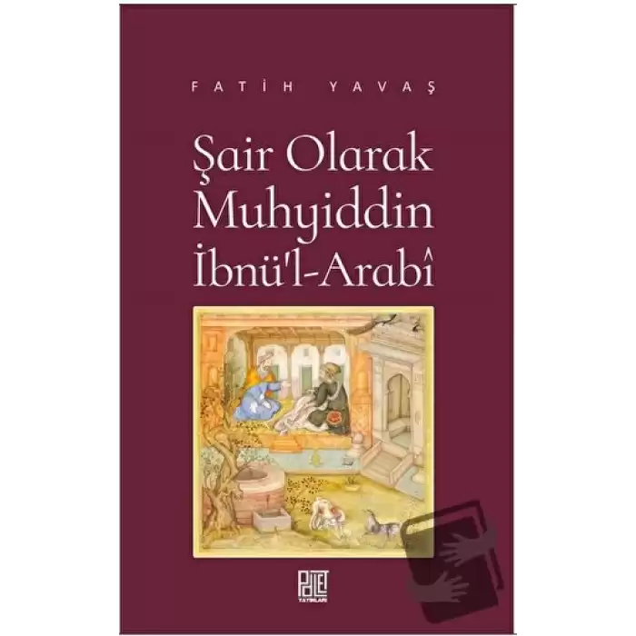 Şair Olarak Muhyiddin İbnü’l Arabi