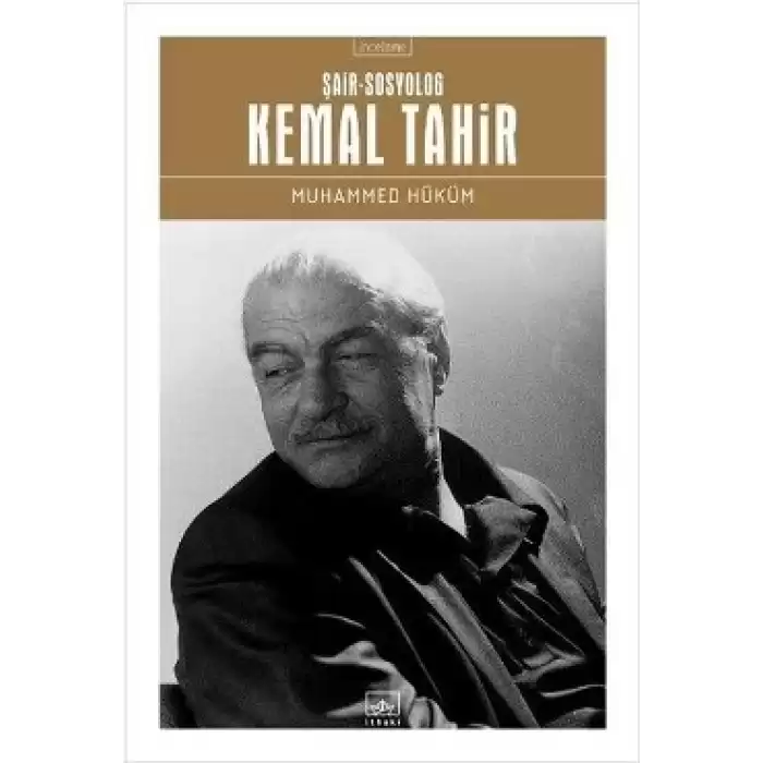 Şair-Sosyolog: Kemal Tahir