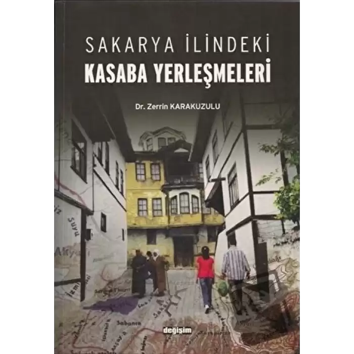 Sakarya İlindeki Kasaba Yerleşmeleri