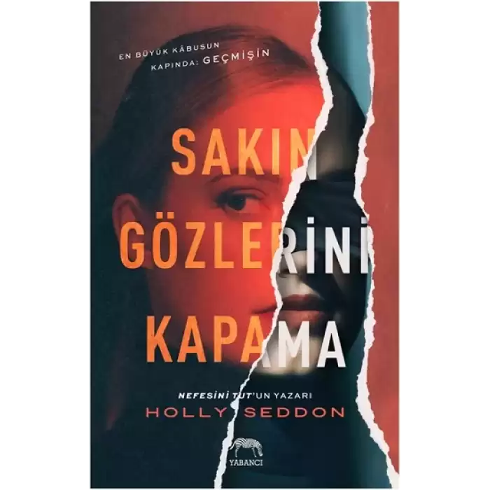 Sakın Gözlerini Kapama