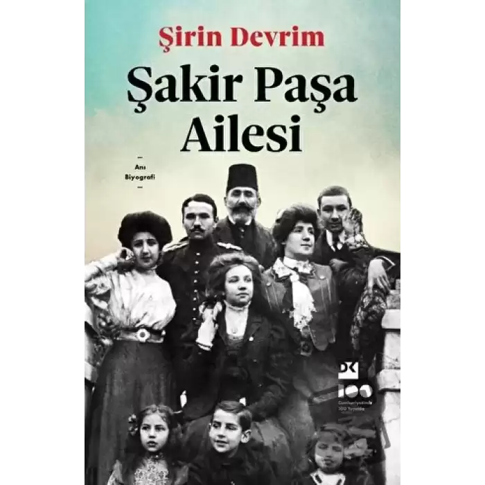 Şakir Paşa Ailesi