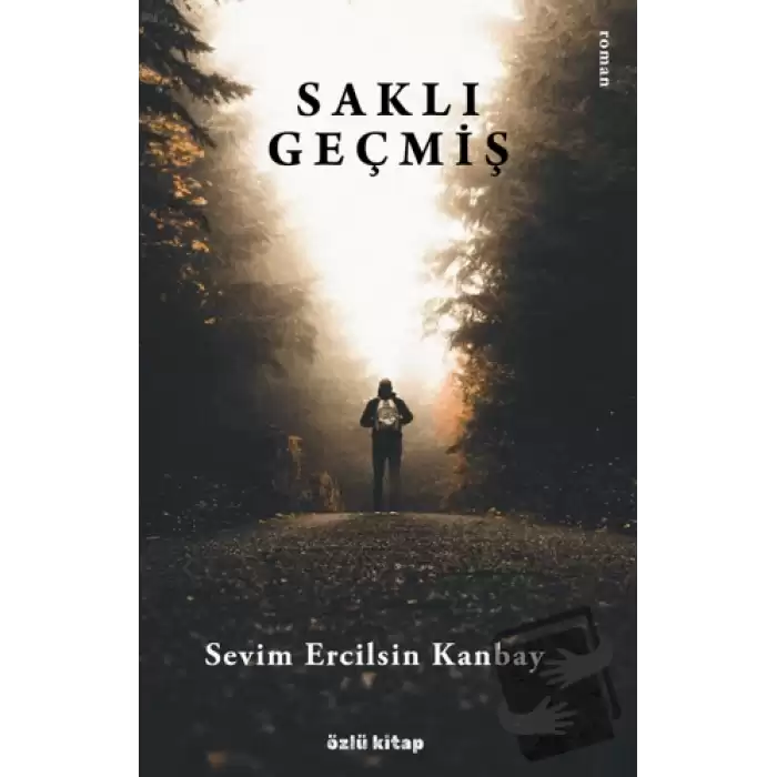 Saklı Geçmiş