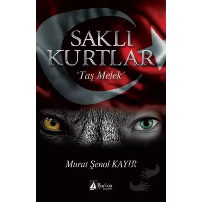 Saklı Kurtlar