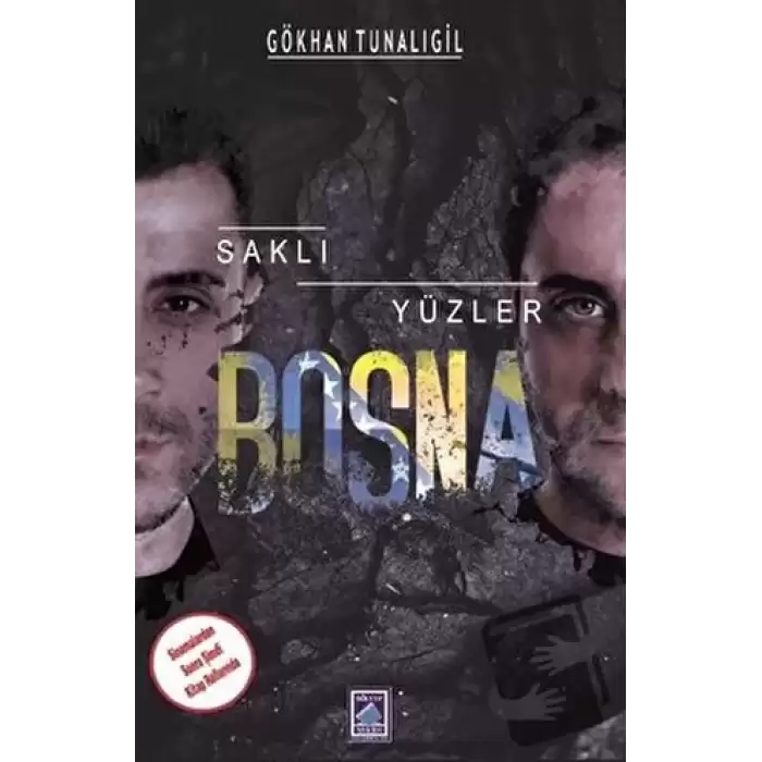 Saklı Yüzler Bosna