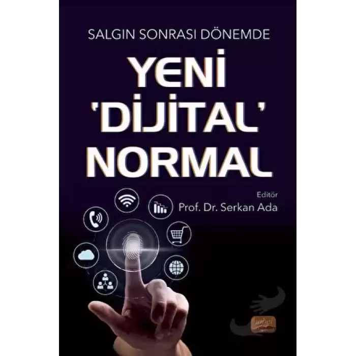 Salgın Sonrası Dönemde Yeni Dijital’ Normal