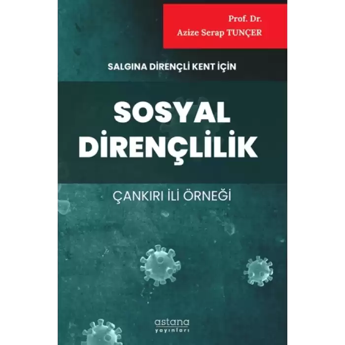 Salgına Dirençli Kent İçin Sosyal Dirençlilik