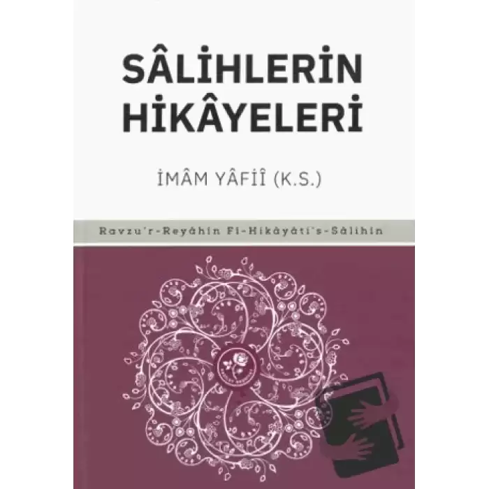 Salihlerin Hikayeleri