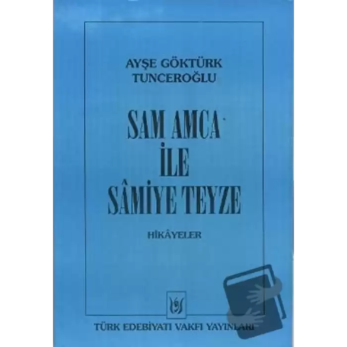 Sam Amca ile Samiye Teyze