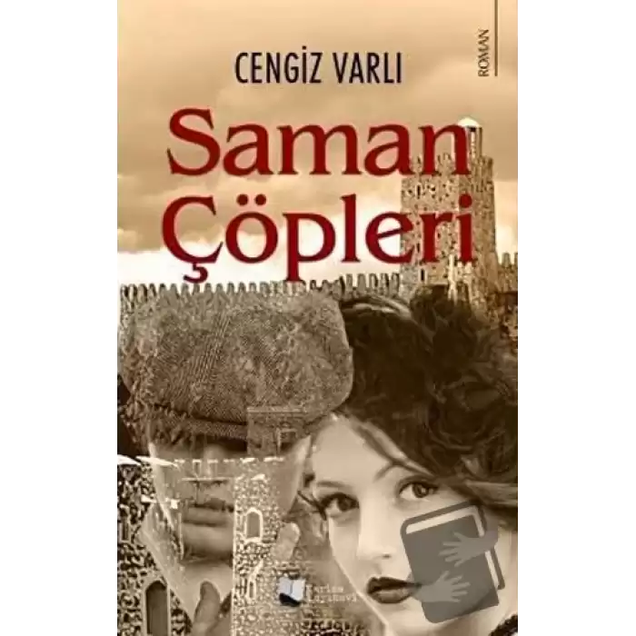 Saman Çöpleri