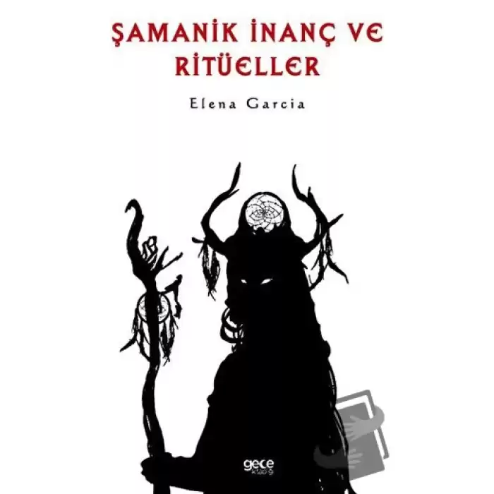 Şamanik İnanç ve Ritüeller