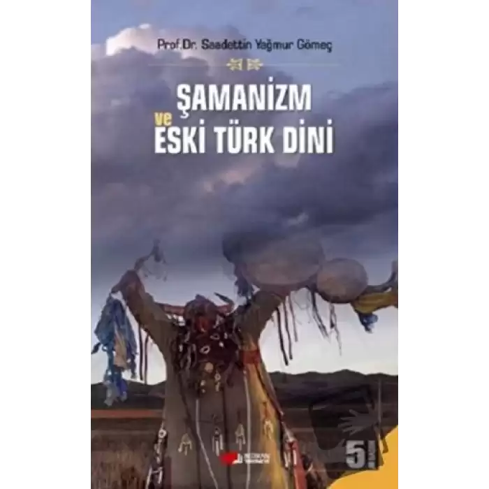 Şamanizm ve Eski Türk Dini