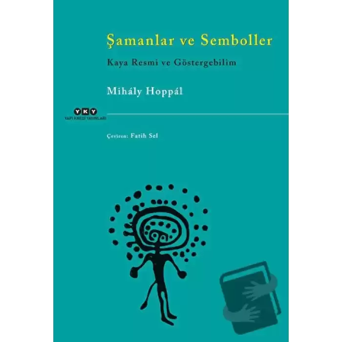 Şamanlar ve Semboller