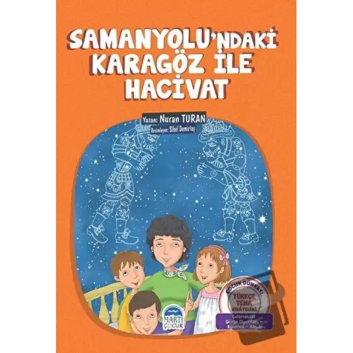 Samanyolundaki Karagöz ile Hacivat