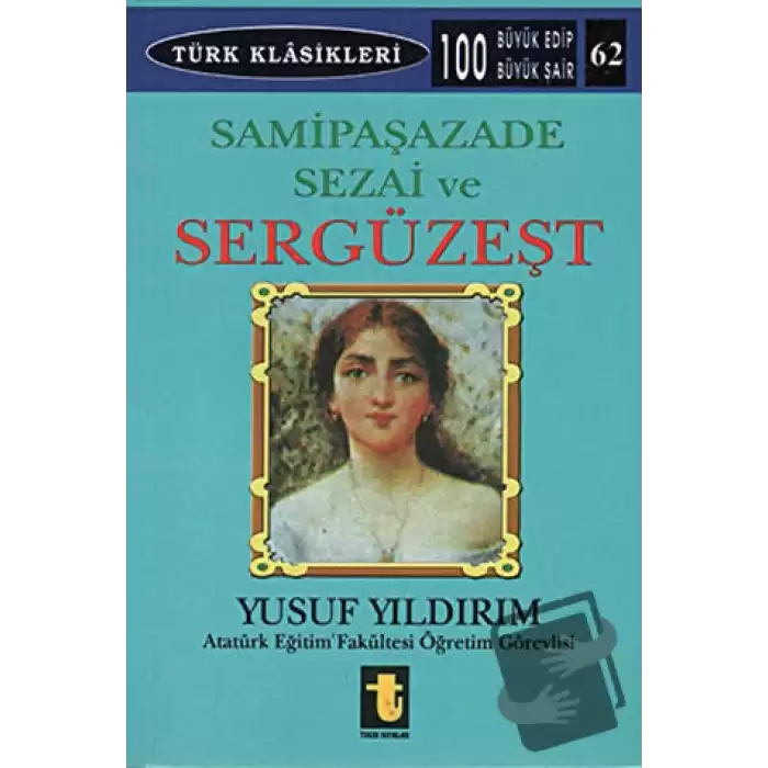 Samipaşazade Sezai ve Sergüzeşt