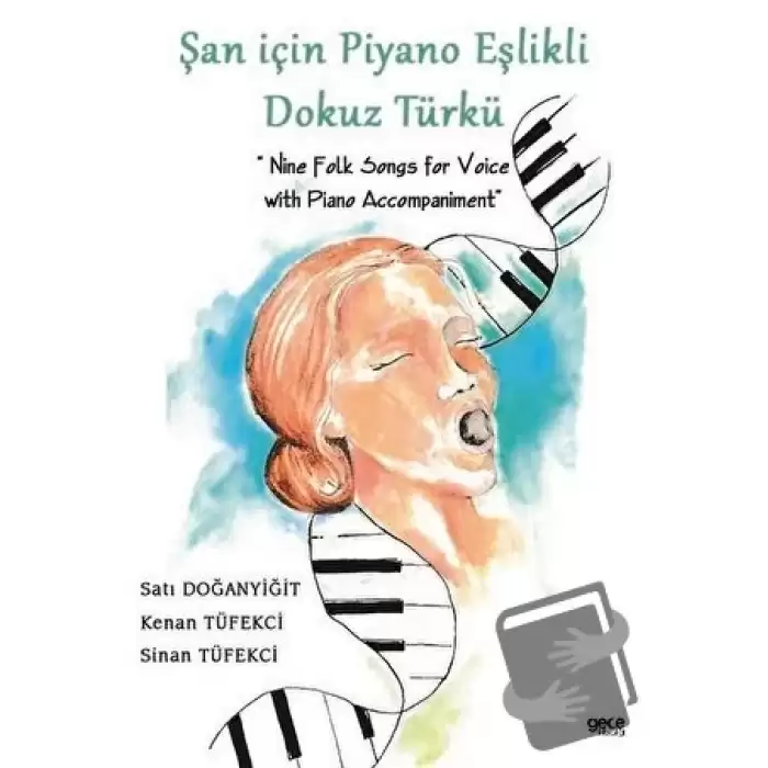 Şan için Piyano Eşlikli Dokuz Türkü