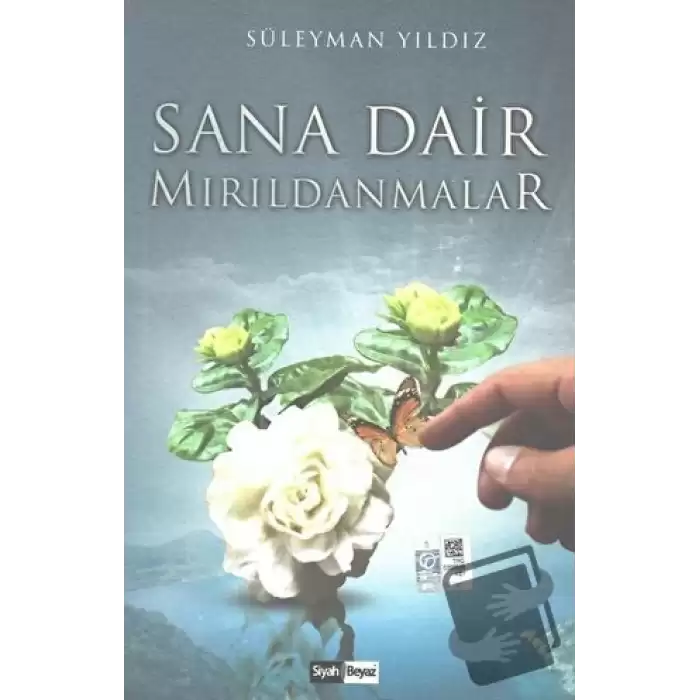 Sana Dair Mırıldanmalar