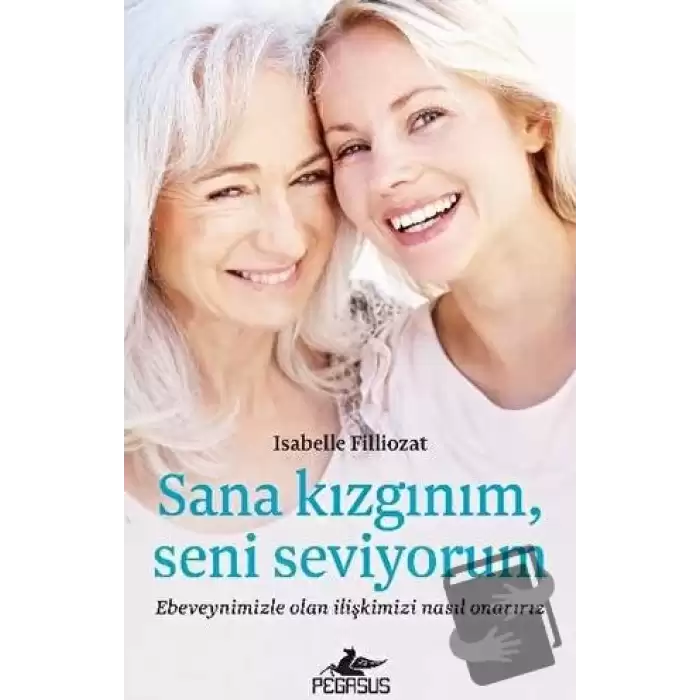 Sana Kızgınım, Seni Seviyorum