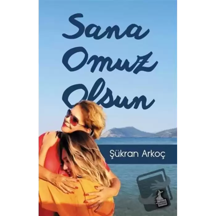 Sana Omuz Olsun