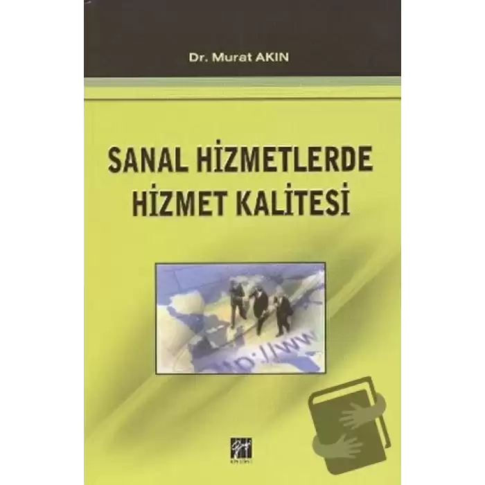 Sanal Hizmetlerde Hizmet Kalitesi