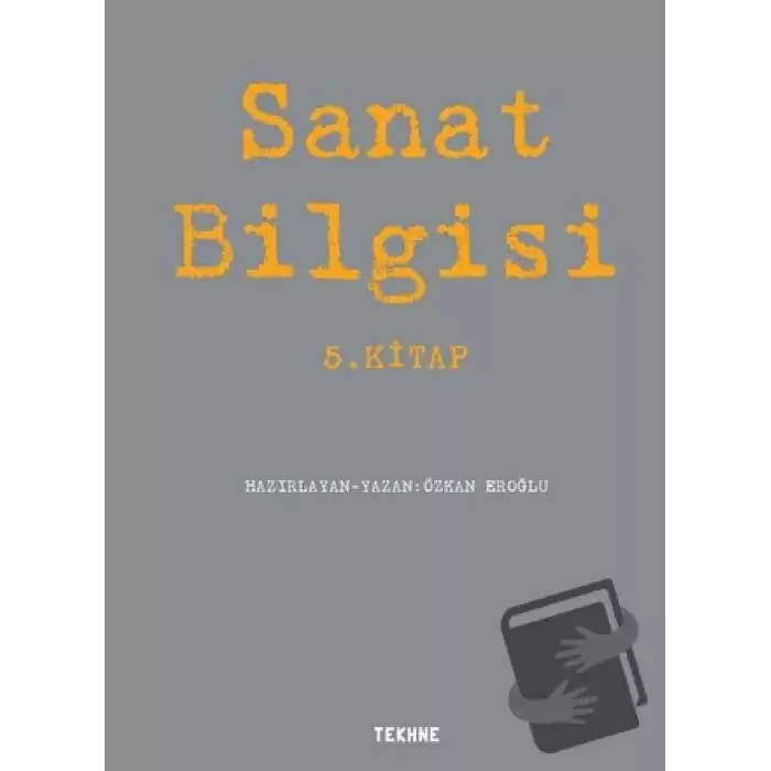 Sanat Bilgisi - 5. Kitap