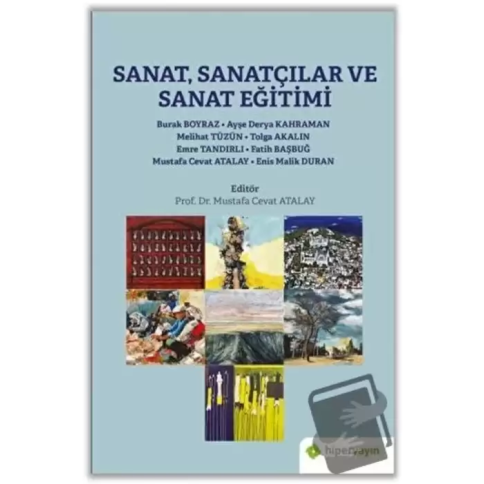 Sanat, Sanatçılar ve Sanat Eğitimi