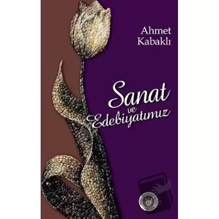 Sanat ve Edebiyatımız