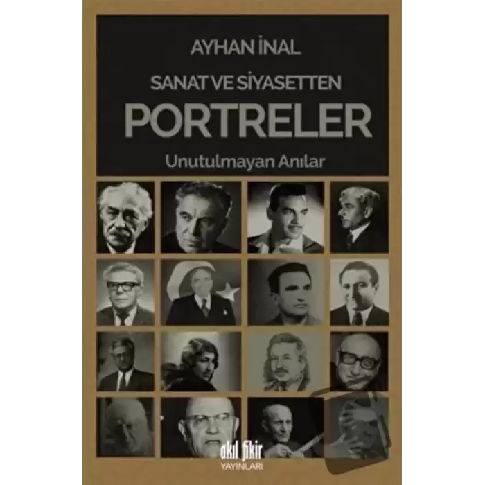 Sanat ve Siyasetten Portreler