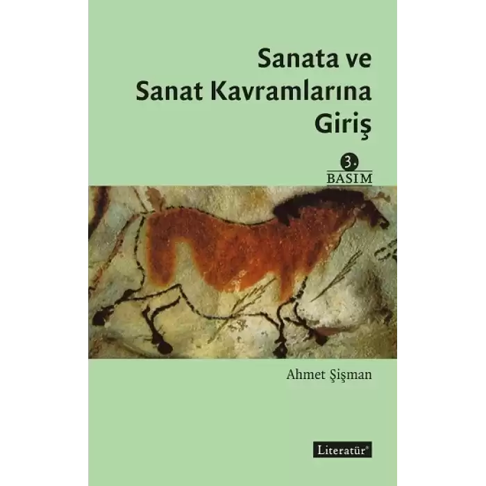 Sanata ve Sanat Kavramlarına Giriş