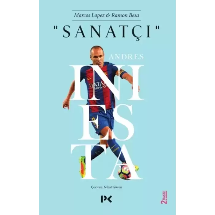 Sanatçı : Andres Iniesta