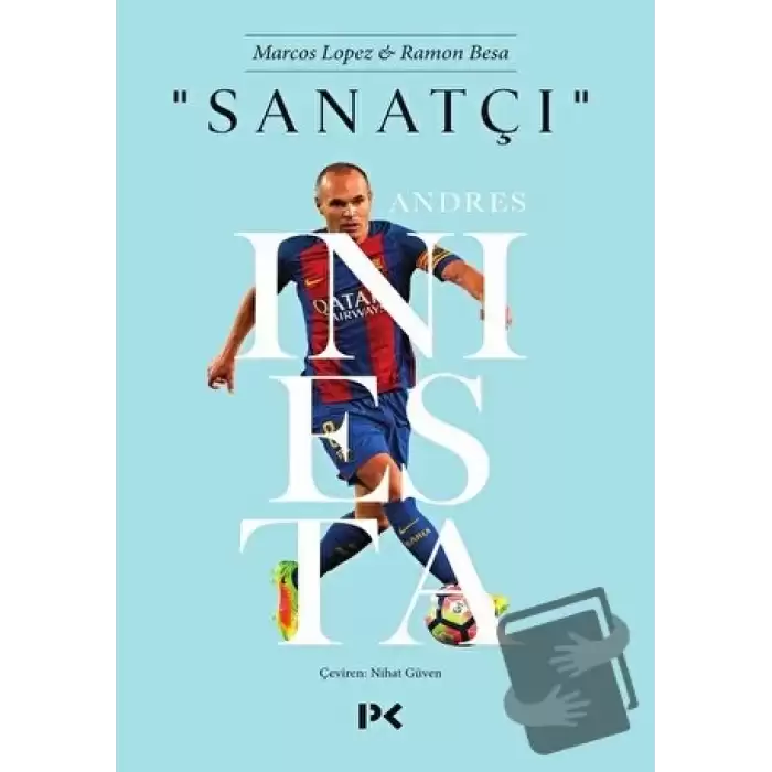 Sanatçı : Andres Iniesta