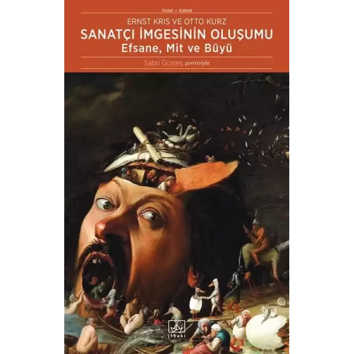 Sanatçı İmgesinin Oluşumu: Efsane, Mit ve Büyü