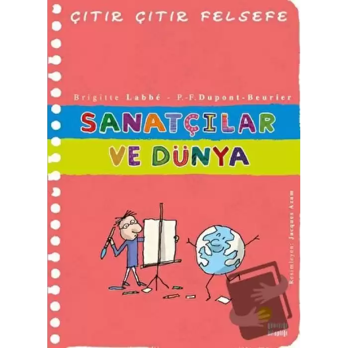 Sanatçılar ve Dünya