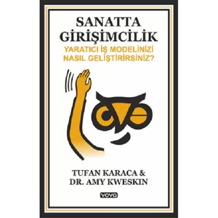 Sanatta Girişimcilik – Yaratıcı İş Modelinizi Nasıl Geliştirirsiniz ?