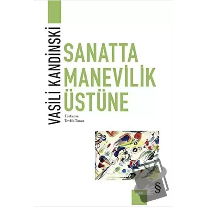 Sanatta Manevilik Üstüne