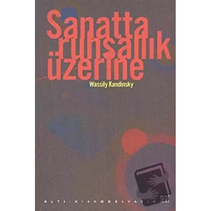 Sanatta Ruhsallık Üzerine