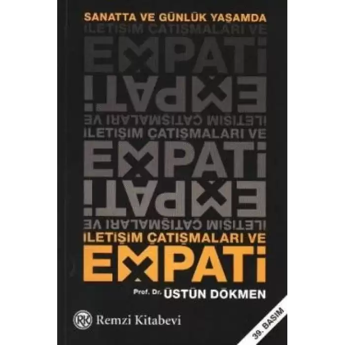 Sanatta ve Günlük Yaşamda İletişim Çatışmaları ve Empati