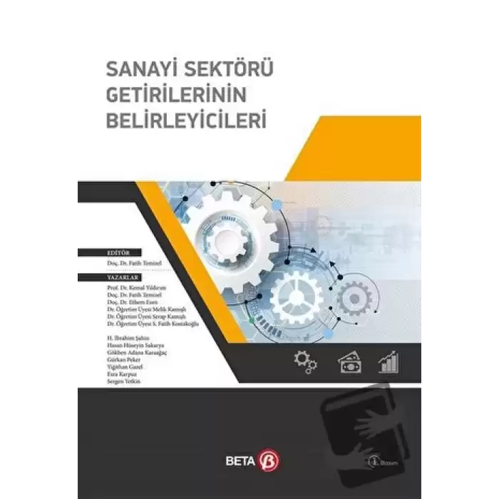 Sanayi Sektörü Getirilerinin Belirleyicileri