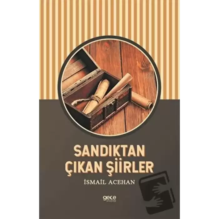 Sandıktan Çıkan Şiirler