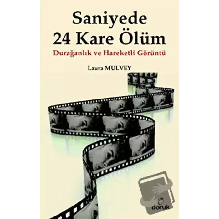 Saniyede 24 Kare Ölüm