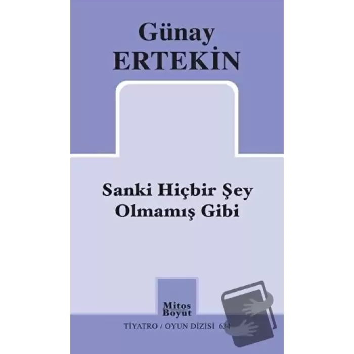 Sanki Hiçbir Şey Olmamış Gibi