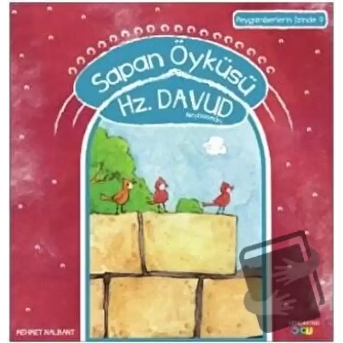 Sapan Öyküsü Hz. Davud Aleyhiselam