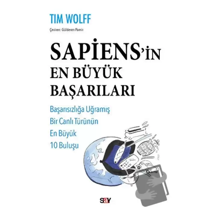 Sapiens’in En Büyük Başarıları