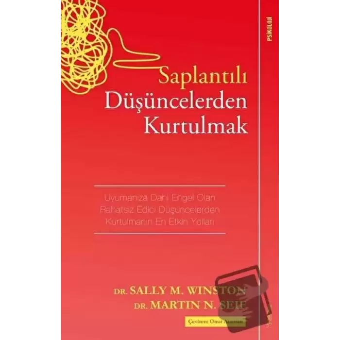 Saplantılı Düşüncelerden Kurtulmak