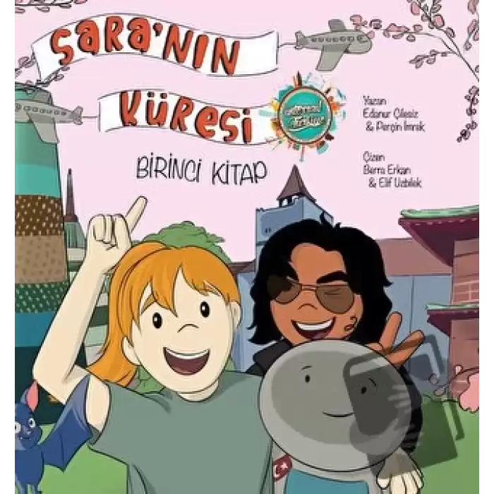 Saranın Küresi Birinci Kitap