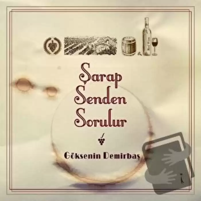 Şarap Senden Sorulur