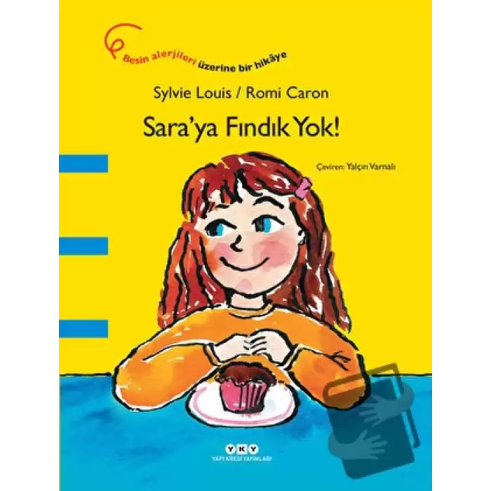 Sara’ya Fındık Yok!