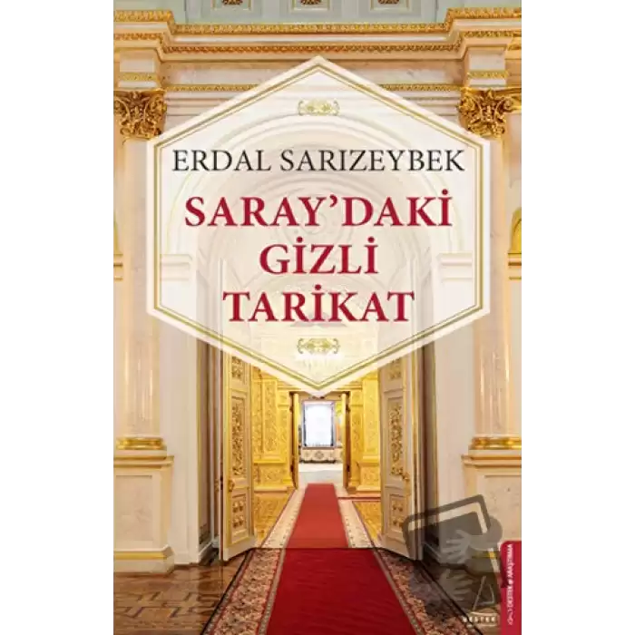 Saray’daki Gizli Tarikat